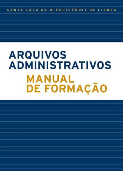 Capa arquivos administrativos manual de formação
