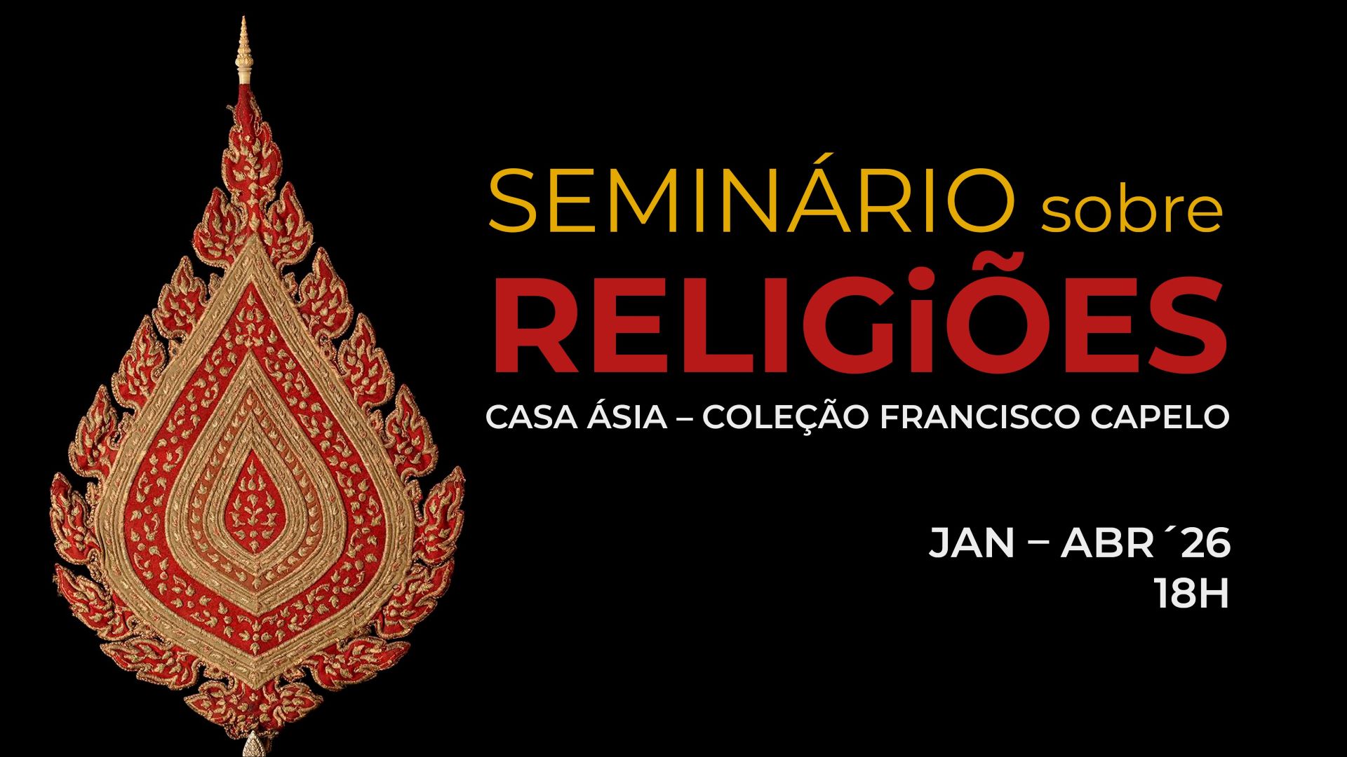 Seminário sobre Religiões | Conferência “Os cristãos do Malabar, por João Teles da Cunha