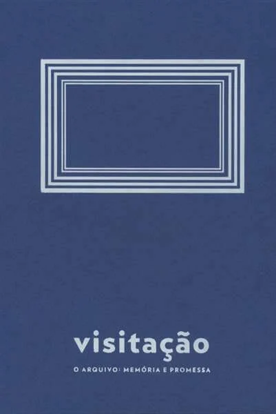 Cover of "Visitation. Archive: Memory and Promise"